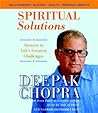 Spiritual Solutions: Answers to Life's Greatest Challenges