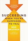 Succeeding When You're Supposed to Fail by Rom Brafman