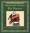 Awkward Family Pet Photos by Mike  Bender
