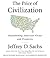 The Price of Civilization: ...