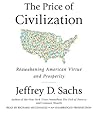 The Price of Civilization by Jeffrey D. Sachs