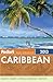 Fodor's Caribbean 2013 by Fodor's Travel Publications...