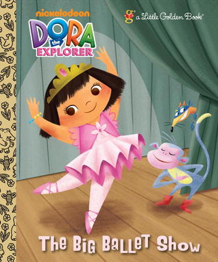 The Big Ballet Show (Dora the Explorer)