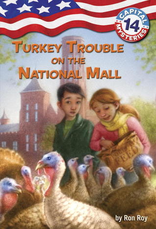 Turkey Trouble on the National Mall (Capital Mysteries, #14)
