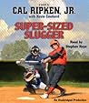 Super-Sized Slugger