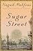 Sugar Street (The Cairo Tri...