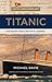 Titanic: The Death and Life of a Legend
