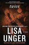 Twice by Lisa Unger