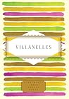 Villanelles (Everyman's Library Pocket Poets Series)