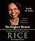 No Higher Honor: A Memoir of My Years in Washington