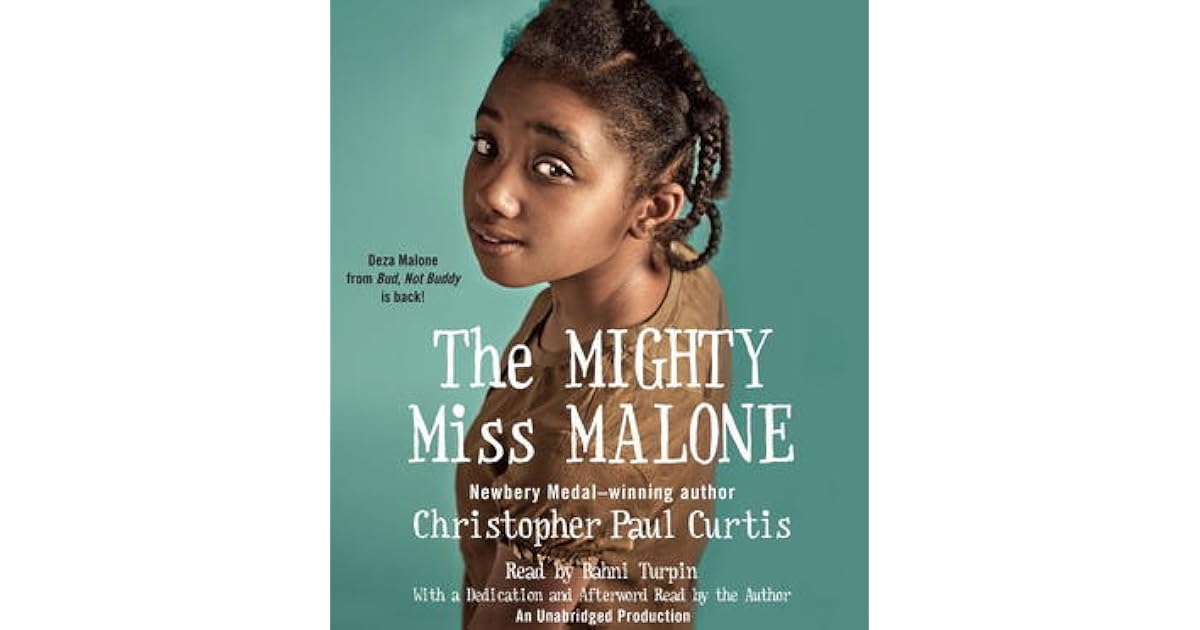 The Mighty Miss Malone by Christopher Paul Curtis