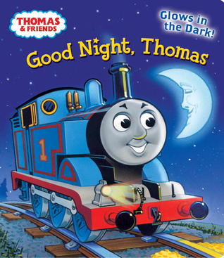 Good Night, Thomas (Board Book)