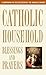 Catholic Household Blessings and Prayers by United States Conference of...