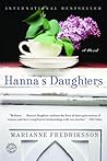 Hanna's Daughters by Marianne Fredriksson