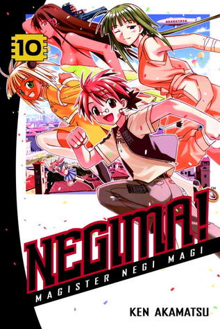 Negima! Magister Negi Magi, Vol. 10 (Negima! Magister Negi Magi, #10)