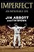Imperfect: An Improbable Life