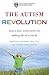 The Autism Revolution: Whol...