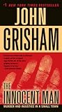 The Innocent Man:...