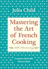 Mastering the Art of French Cooking