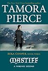 Mastiff by Tamora Pierce