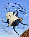 Who Pushed Humpty Dumpty? by David Levinthal