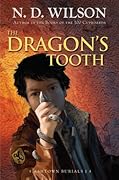 The Dragon's Tooth (Ashtown Burials, #1)