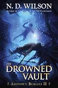 The Drowned Vault (Ashtown Burials, #2)