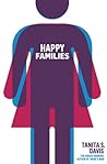 Happy Families by Tanita S. Davis