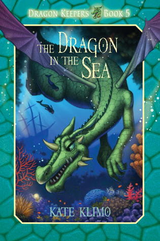The Dragon in the Sea (Dragon Keepers #5)