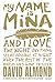 My Name Is Mina (Skellig)