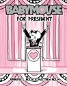 Babymouse for President by Jennifer L. Holm