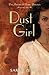 Dust Girl (The American Fairy, #1)