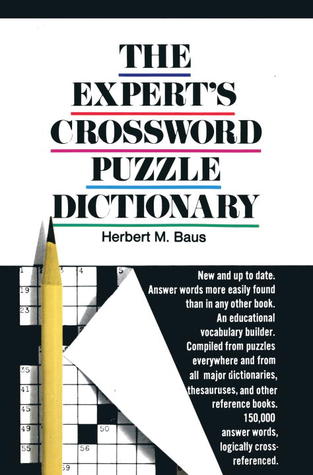The Expert's Crossword Puzzle Dictionary (Dolphin Book, C106)