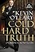 Cold Hard Truth by Kevin    O'Leary