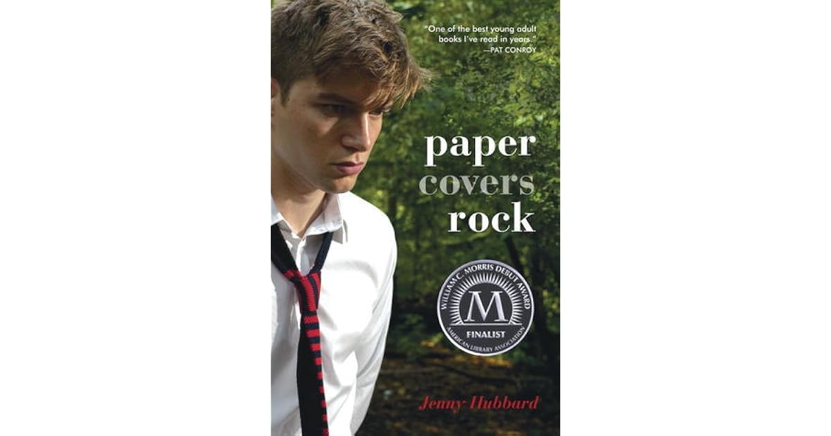 Paper Covers Rock by Jenny Hubbard