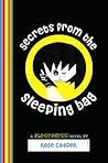 Secrets from the Sleeping Bag (Blogtastic!, #3) Secrets from the Sleeping Bag (Blogtastic!, #3)