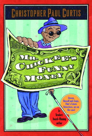 Mr. Chickee's Funny Money (Mr. Chickee, #1)