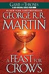 A Feast for Crows by George R.R. Martin