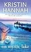 On Mystic Lake by Kristin Hannah