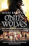 Odin's Wolves by Giles Kristian