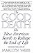 The Good Death by Marilyn Webb