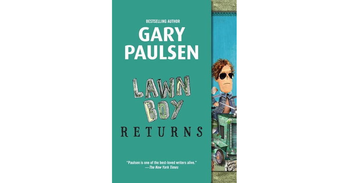 Lawn Boy Returns by Gary Paulsen