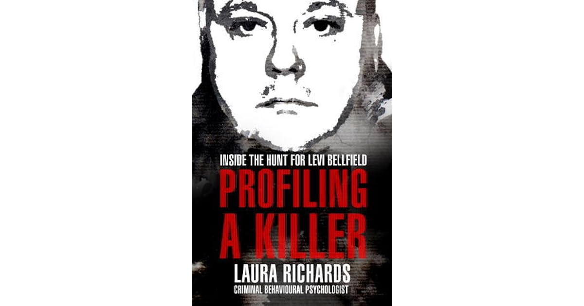 Profiling a Killer by Laura Richards