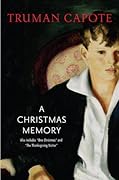 A Christmas Memory: One Christmas / The Thanksgiving Visitor