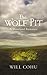 The Wolf Pit: A Moorland Ro...