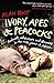 Ivory, Apes & Peacocks: Ani...