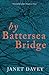 By Battersea Bridge by Janet Davey
