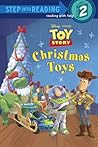 Christmas Toys (Disney/Pixar Toy Story) (Step into Reading) Christmas Toys (Disney/Pixar Toy Story) (Step into Reading)