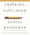 Thinking, Fast an...
