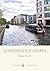 London's Canals (Shire Library)